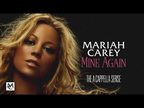 Mariah Carey - Mine Again