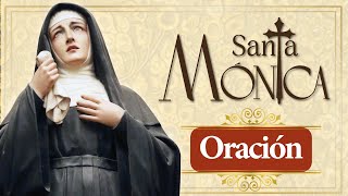 Oración a Santa Mónica por la conversión de la familia