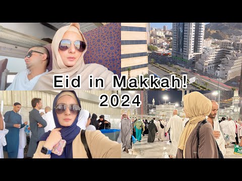 China To Makkah | Celebrating EID in Makkah | 2024 Umrah Journey from Beijing to Jeddah