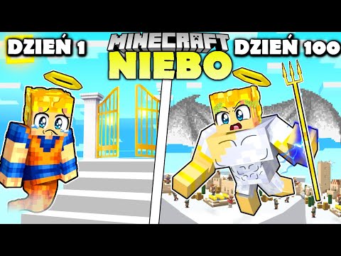 PRZEŻYŁEM 100 DNI W NIEBIE MINECRAFT I STAŁO SIĘ TO...