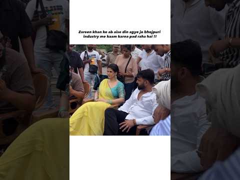 zareen khan with pawan singh shooting bhojpuri song 👀 #zareenkhan