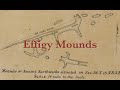 Effigy Mounds in Southern Wisconsin
