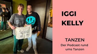 Eigene Wege, große Bühnen – Iggi Kelly über Musik, Tanzen und seinen ganz persönlichen Sound
