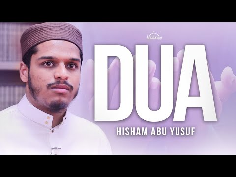 Power of DUA Hisham Abu Yusuf 2024