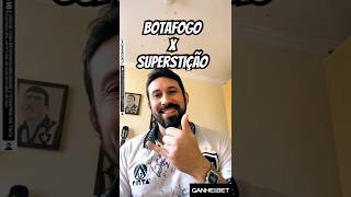 A ORIGEM DA SUPERSTIÇÃO ⭐️ #botafogo