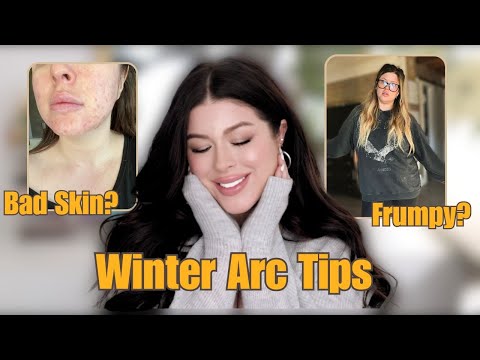 How To Slay Your WInter Arc: Solutions for Crusty Skin, Dry Hair, Puffy Faces and The Blues