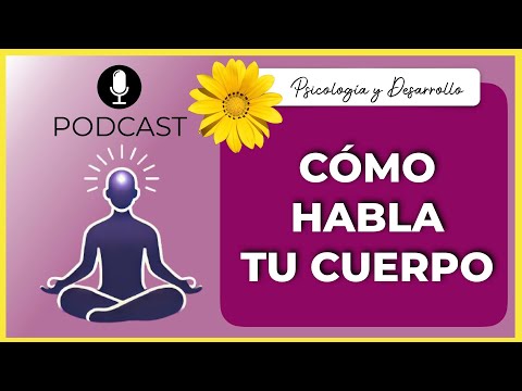 EL CUERPO NO MIENTE: Aprende a Leer sus Mensajes Ocultos 🎧 PODCAST