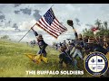 Buffalo Soldiers and Their Legacy