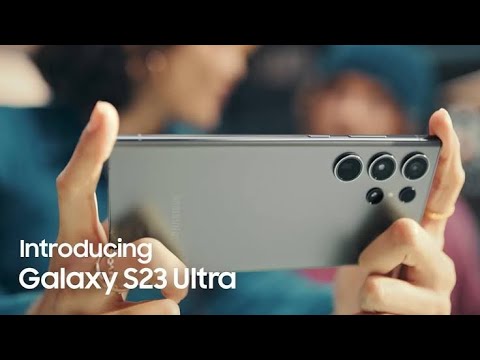 Samsung Galaxy S23 Ultra | Official Trailer 200MP Official First Look