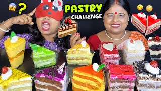 PASTRY CHALLENGE BLINDFOLD EATING CAKE CHALLENGE | GUESS THE PASTRY CHALLENGE | CAKE CHALLENGE