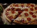 The History and Evolution of Pizza