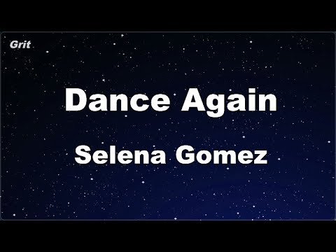 Karaoke♬ Dance Again – Selena Gomez 【No Guide Melody】 Instrumental