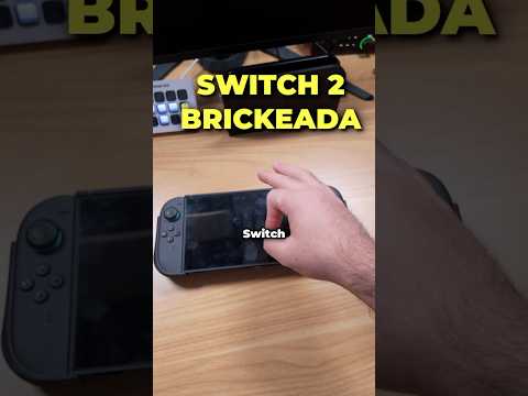 Nintendo Switch 2 Brickeada: Solución fácil