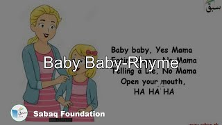 Baby Baby-Rhyme
