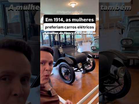 Em 1914, as mulheres preferiam carros elétricos. A mulher do Henry Ford também!