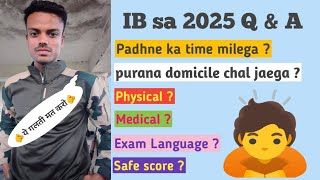 ib security assistant  domicile? physical? Medical? Safe score? Work profile or interview #ibsa #ssc