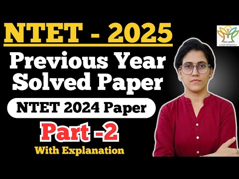 NTET Previous Year Paper Solution Part 2 | NTET NCISM | NTET AYUSH | NTET HOMEOPATHY