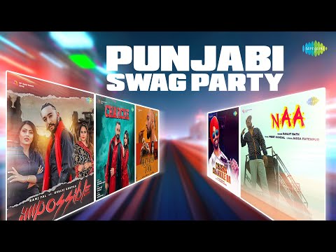 Punjabi Swag Party | Impossible | Charche | Muchacho Loco | Chaska Chamkile Da | Naa | Punjabi Songs