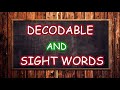 Decodable and Sight Words Concepts