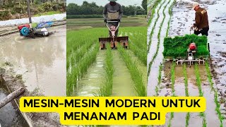 Mesin Modern untuk menanam padi, lebih cepat lebih presisi dan hasil tentunya lebih tinggi