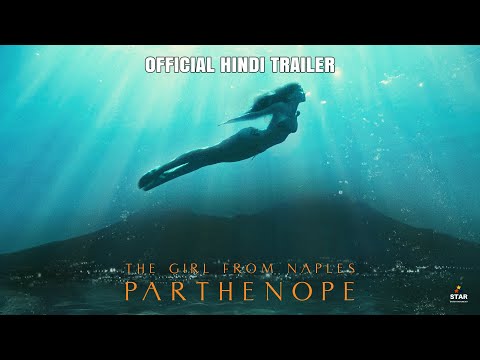 Parthenope: The Girl from Naples Official Trailer in Hindi | Celeste Dalla Porta, Stefania Sandrelli