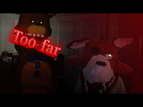 [Fnaf live action] Too Far (Song by: CK9C) (short)