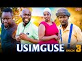 USIMGUSE Full Episode [ 3 ]  #sengomk #kiparabrand #clamvevo #comedy