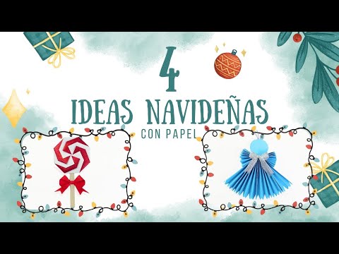 4 Ideas de Navidad con papel fáciles de hacer