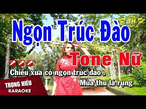 Karaoke Ngọn Trúc Đào Tone Nữ Nhạc Sống | Trọng Hiếu