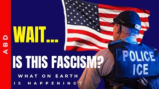 Wait... Is This Fascism?