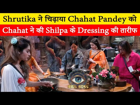 BB 18 : Shrutika teases Chahat, Chahat praises Shilpa dressing trends