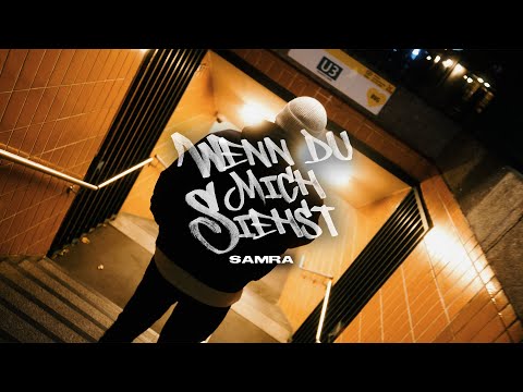 SAMRA - WENN DU MICH SIEHST (prod. by Lukas Piano & Maik The Maker) [Official Video]