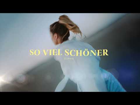 SOPHIA – So viel schöner (Visualizer)