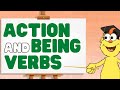 Differentiating Action and Being Verbs