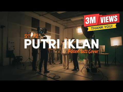 ST 12 - PUTRI IKLAN (2008) |  FUSION JAZZ COVER #NNMRequest @anonymousalien13