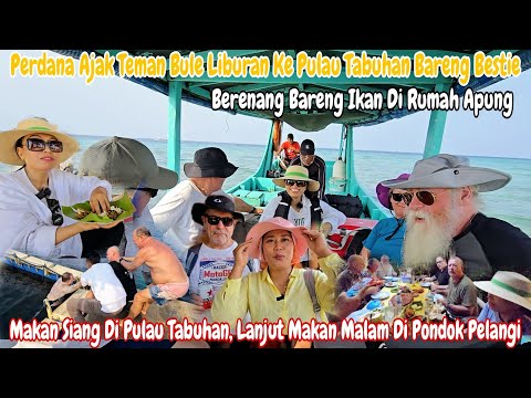 PERDANA KE PULAU TABUHAN‼️PIKNIK BARENG SUAMI,TEMAN BULE DARI UK & BESTIE,Vlog pagi~malam,BAWA BEKAL