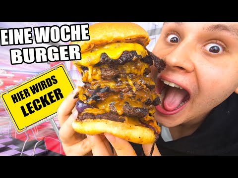 Eine WOCHE LANG BURGER ESSEN😍🍔 - SELBSTEXPERIMENT⭐(KÄSIG&SAFTIG🤤🧀)