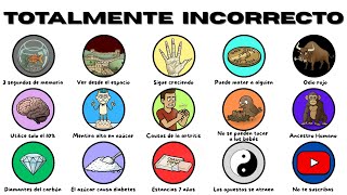 Más Hechos Totalmente Incorrectos Que La Gente Aún Cree