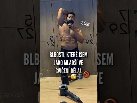 Tyhle chyby ve cvičení nedělejte😅🚫🤷🏽‍♂️ #fitness