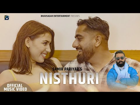 NISTHURI  l  SAMIR PARIYAR l SURYA TIMILSINA l SUDHA  DEVKOTA lOFFICIAL MUSIC VIDEO 2025