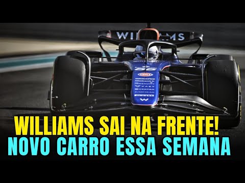 URGENTE! WILLIAMS SAI NA FRENTE E JA VAI APRESENTAR SEU NOVO CARRO ESSA SEMANA | FORMULA 1