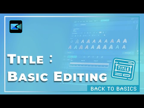 Title：Basic Editing | PowerDirector Tutorial for Basics