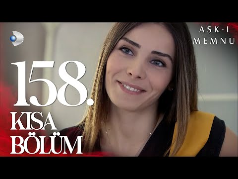 Aşk-ı Memnu 158. Kısa Bölüm