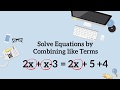 Solving Equations with Variables on Both Sides