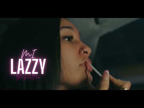 MiguelTom -Mi lazzy              ( Video Oficial )