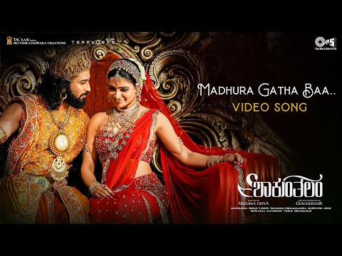 Madhura Gatha Baa - Video Song |Shaakuntalam |Samantha, Dev |Sathyaprakash, Shweta Mohan|Mani Shrama