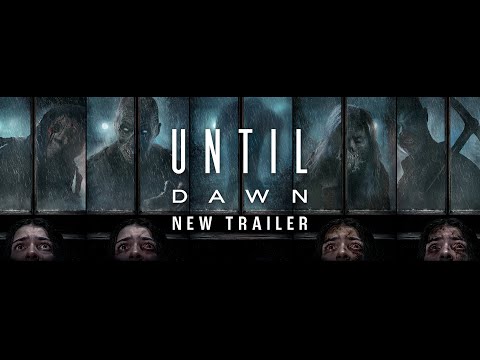 UNTIL DAWN – New Movie Trailer (HD)