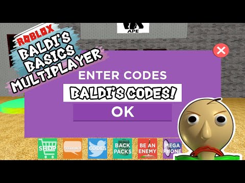 Baldi S Basics Codes 07 2021 - baldi's basics roblox all codes 2021