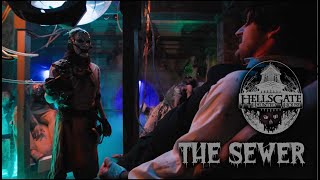 HellsGate Haunted House: The Sewers