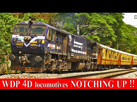 WDP 4D Locomotives NOTCHING UP !! Indian Railways